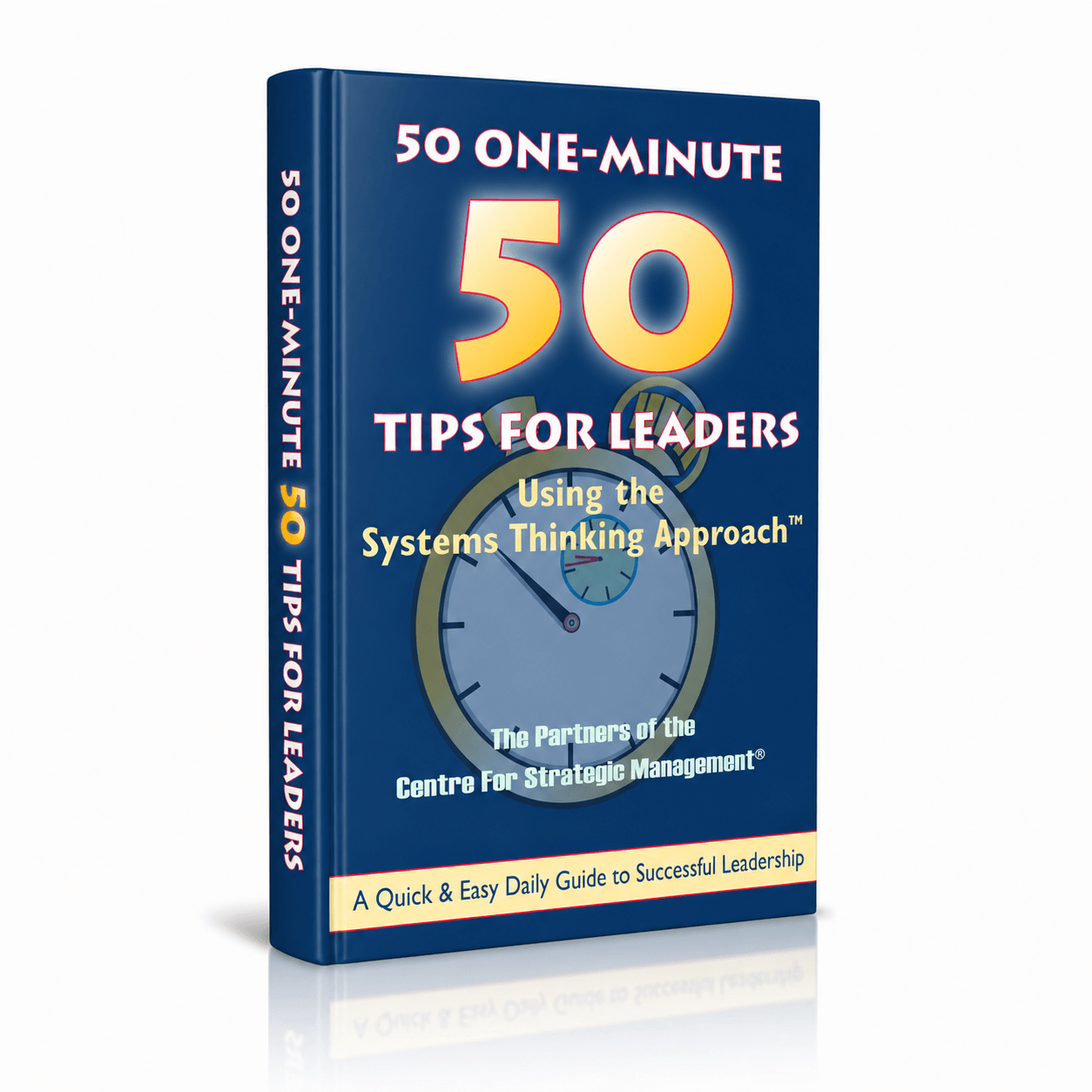 50 One-Minute Tips for Leaders