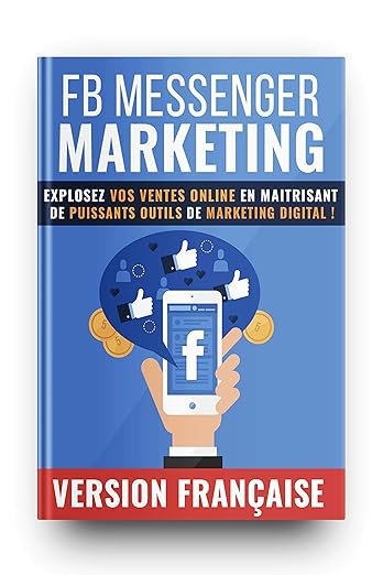 Facebook Messenger Marketing: Special Report